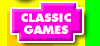 Classic Games!